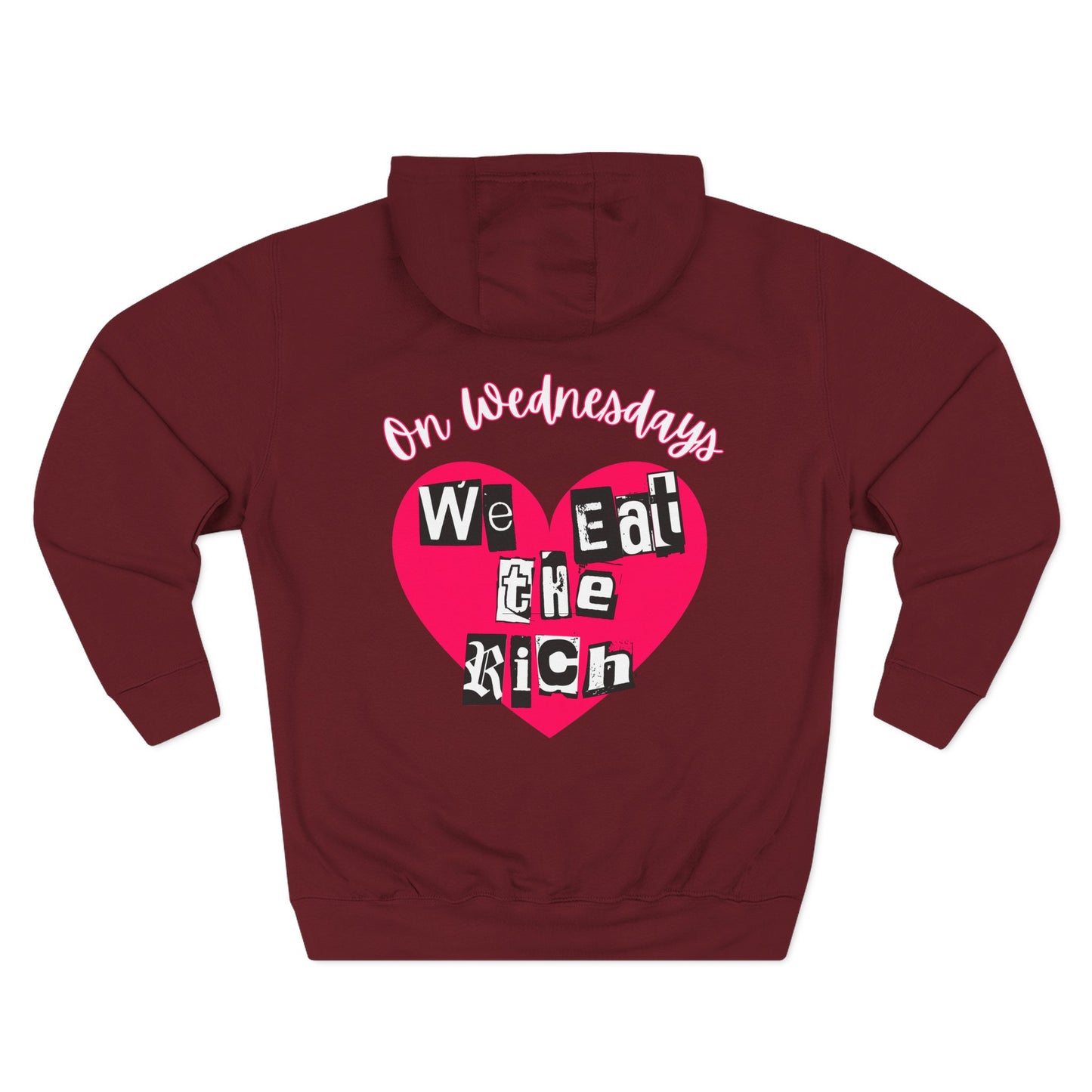 On Wednesdays, We Eat The Rich Hoodie
