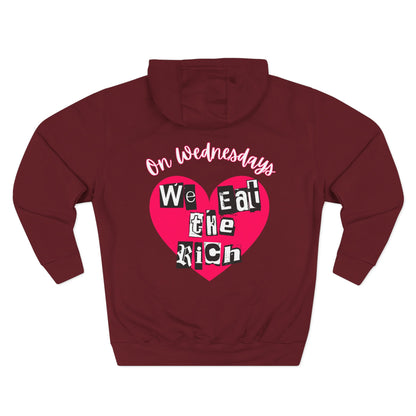 On Wednesdays, We Eat The Rich Hoodie