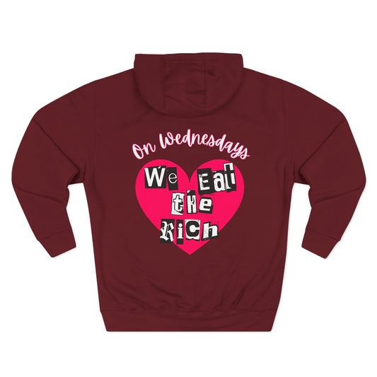 On Wednesdays, We Eat The Rich Hoodie