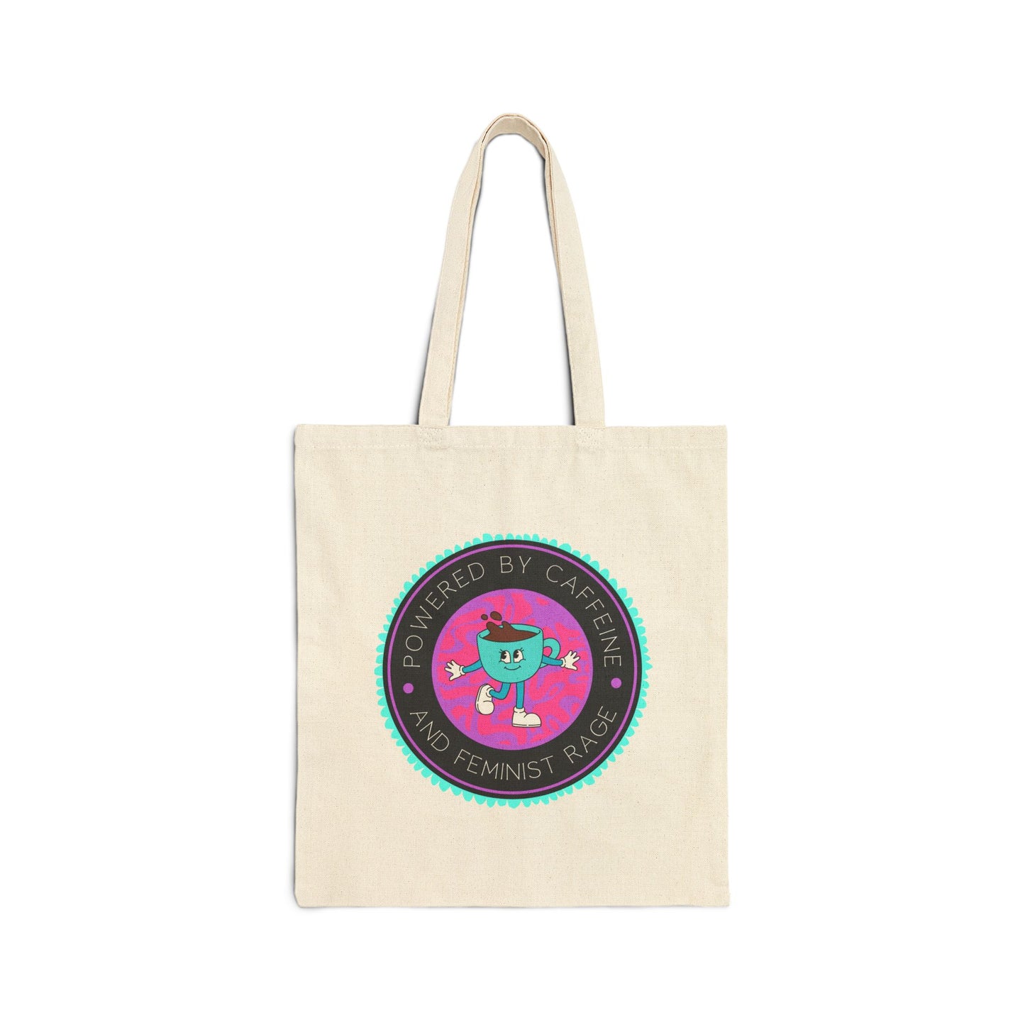 Powered By Caffeine and Feminist Rage Tote Bag