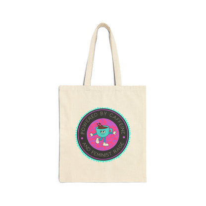 Powered By Caffeine and Feminist Rage Tote Bag