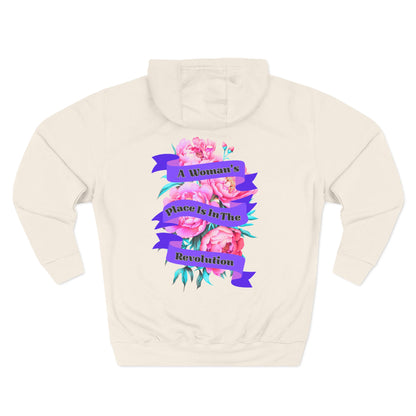 A Woman's Place is in the Revolution Hoodie