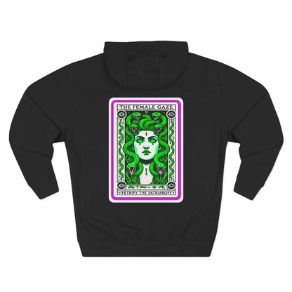 The Female Gaze: Petrify the Patriarchy Hoodie