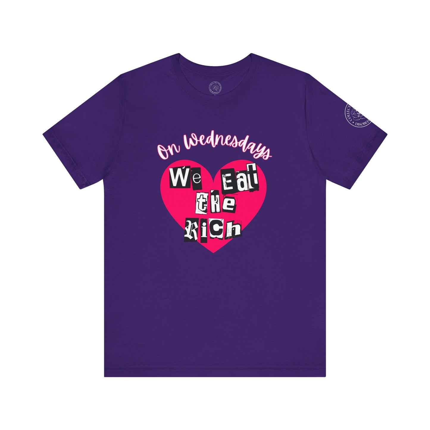 On Wednesdays, We Eat The Rich Tee