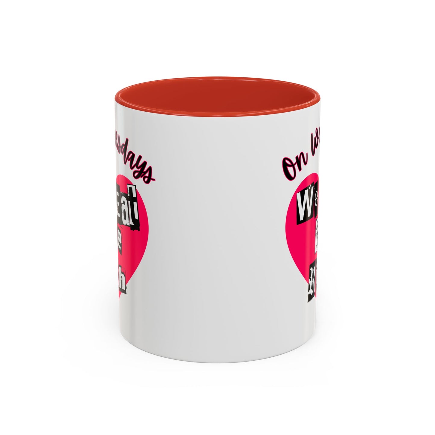 On Wednesdays, We Eat The Rich Coffee Mug