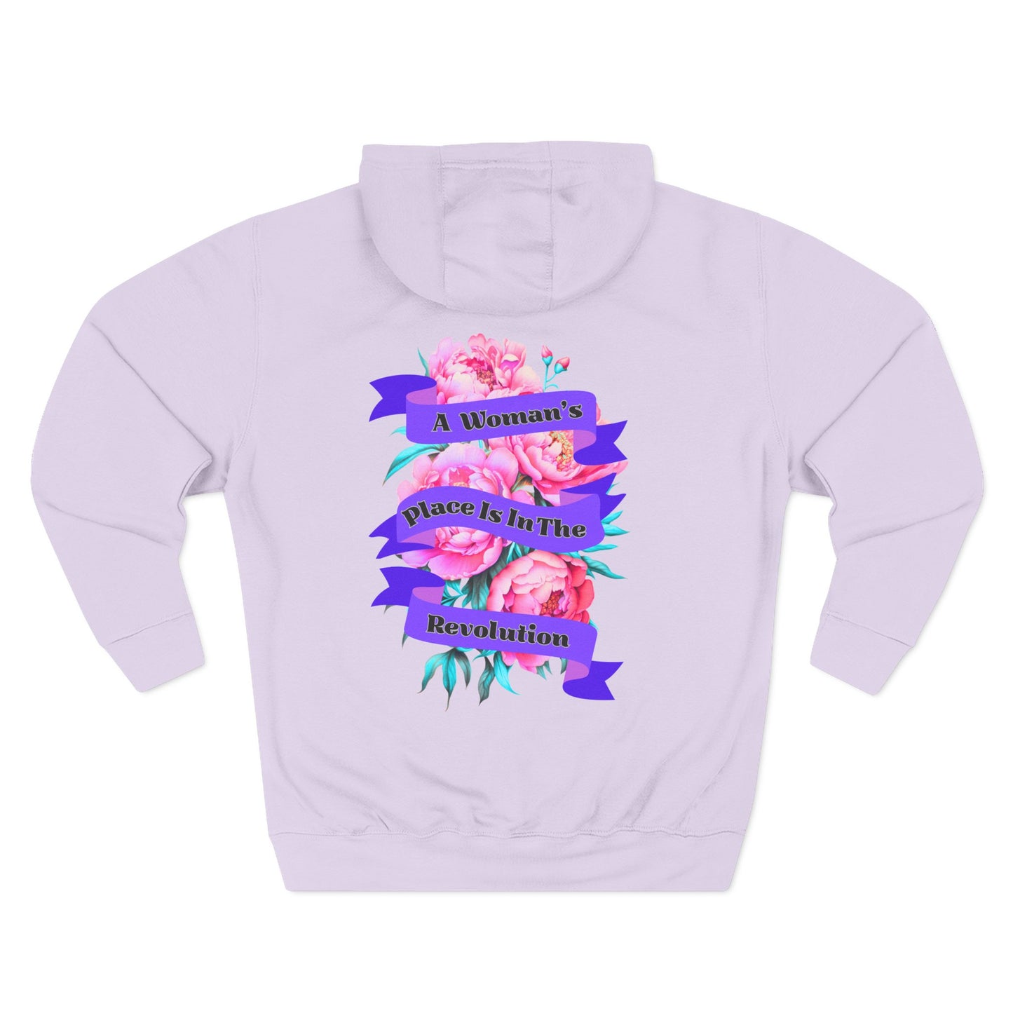 A Woman's Place is in the Revolution Hoodie