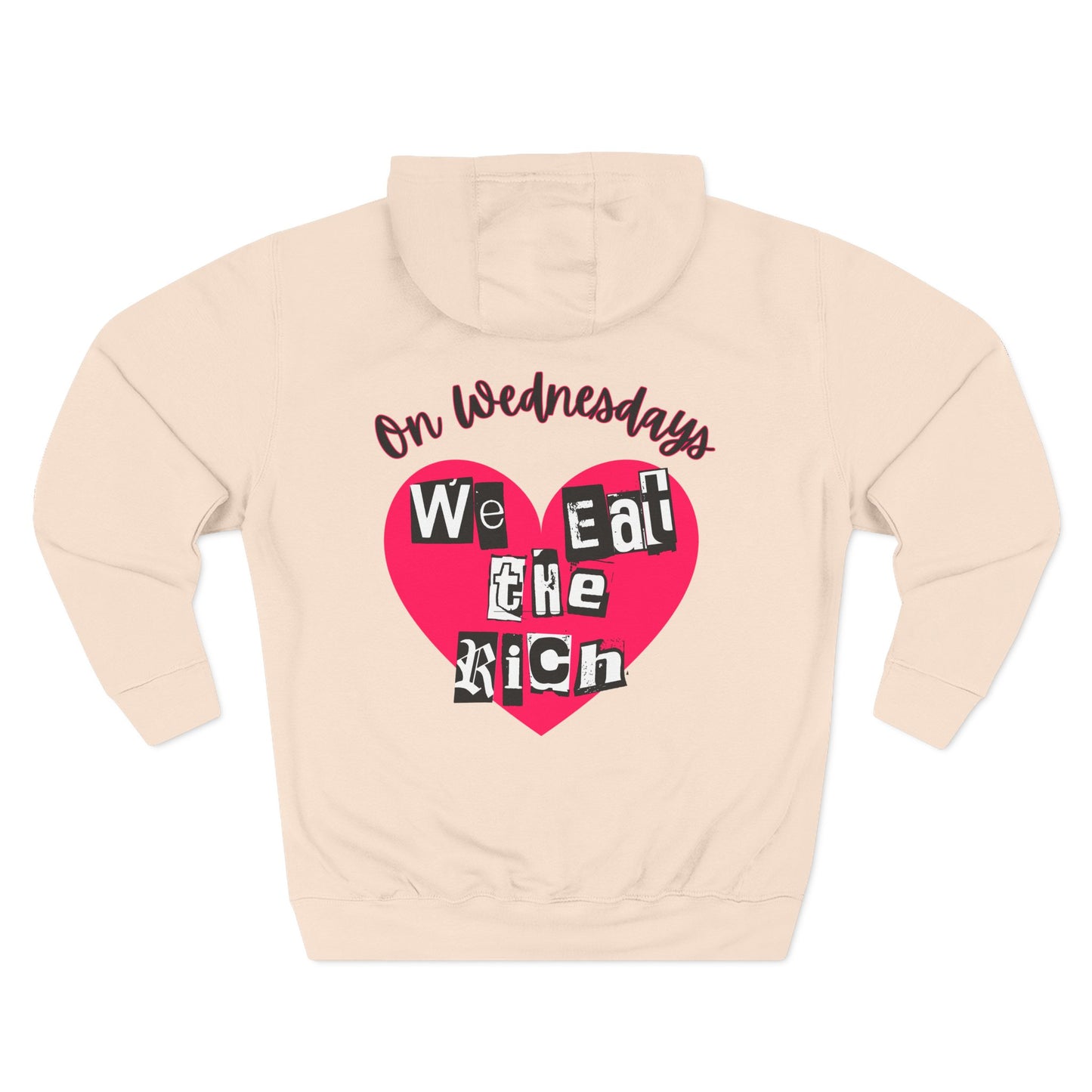 On Wednesdays, We Eat The Rich Hoodie