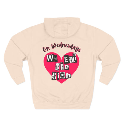 On Wednesdays, We Eat The Rich Hoodie