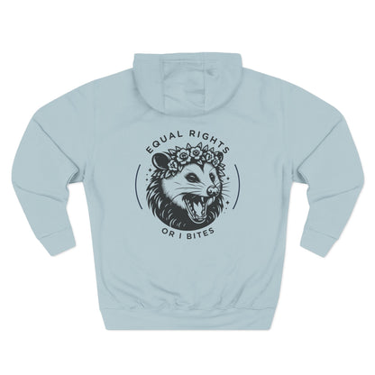 Equal Rights or I Bites Hoodie