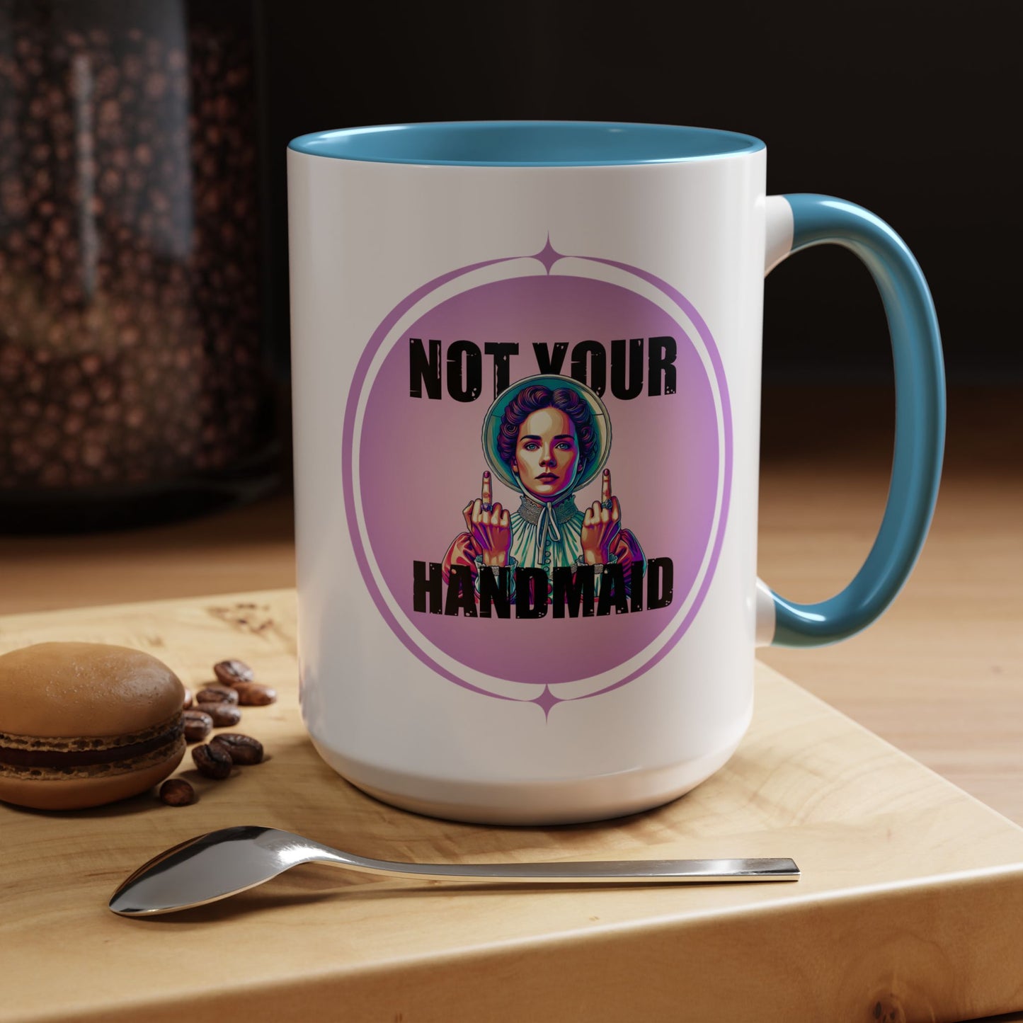 Not Your Handmaid Coffee Mug