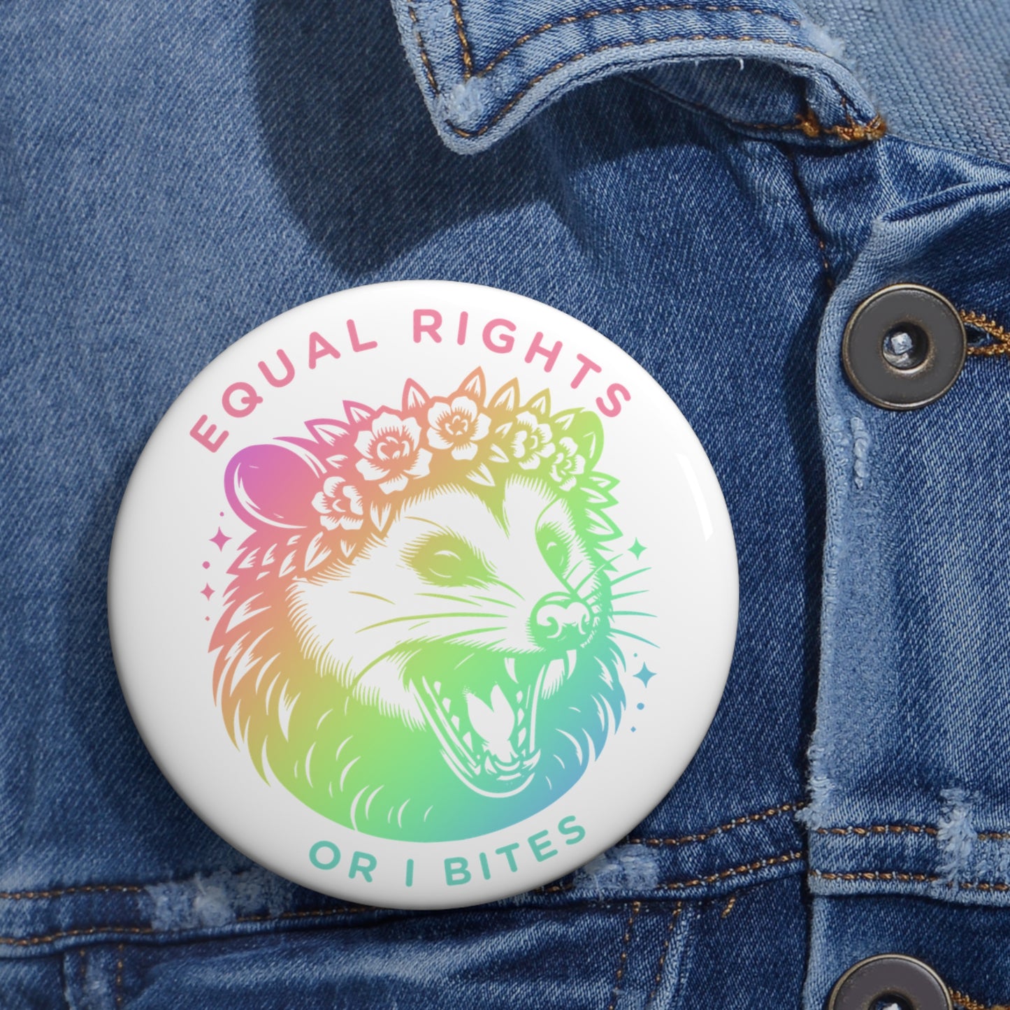 Equal Rights or I Bites Button Pin