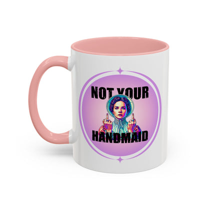 Not Your Handmaid Coffee Mug
