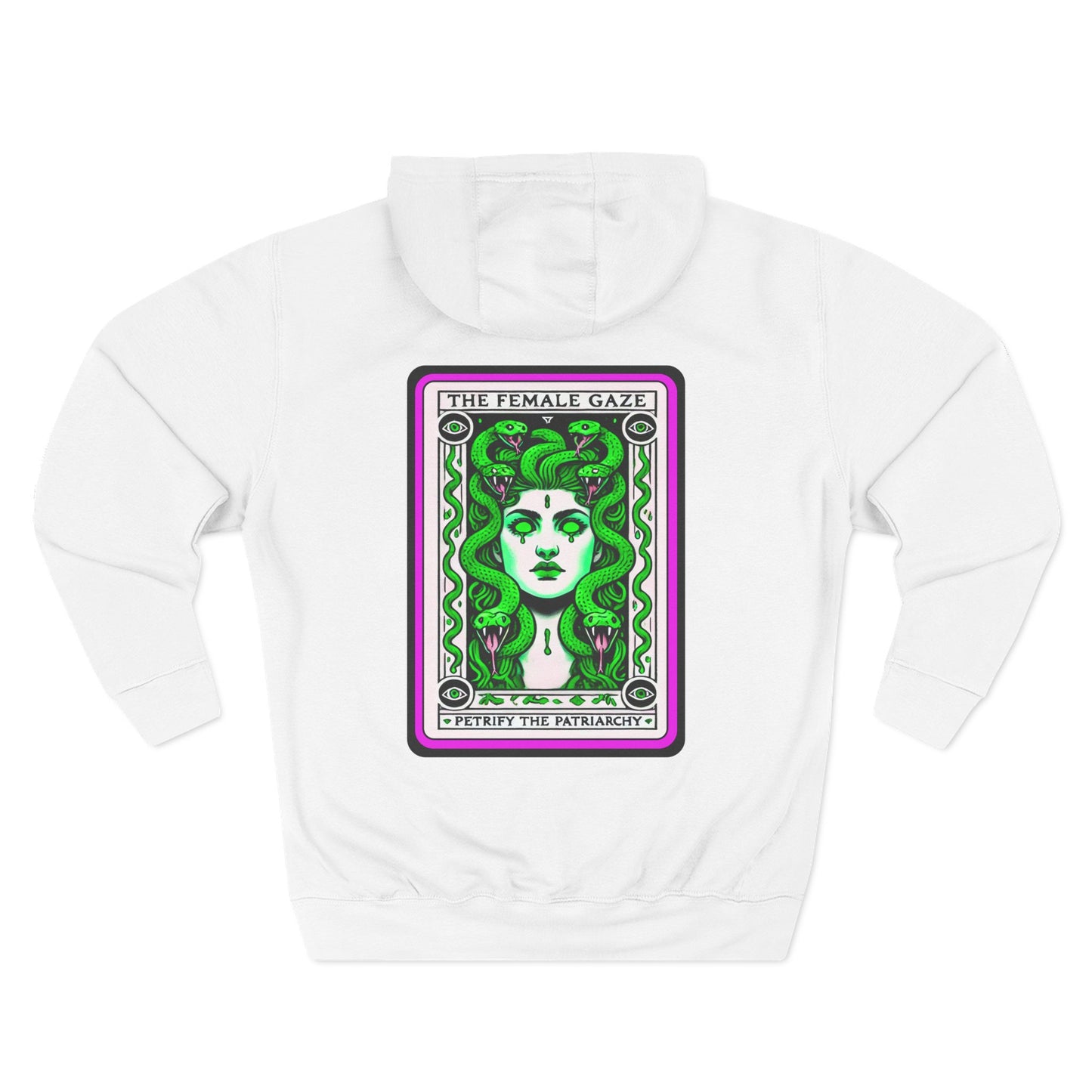 The Female Gaze: Petrify the Patriarchy Hoodie