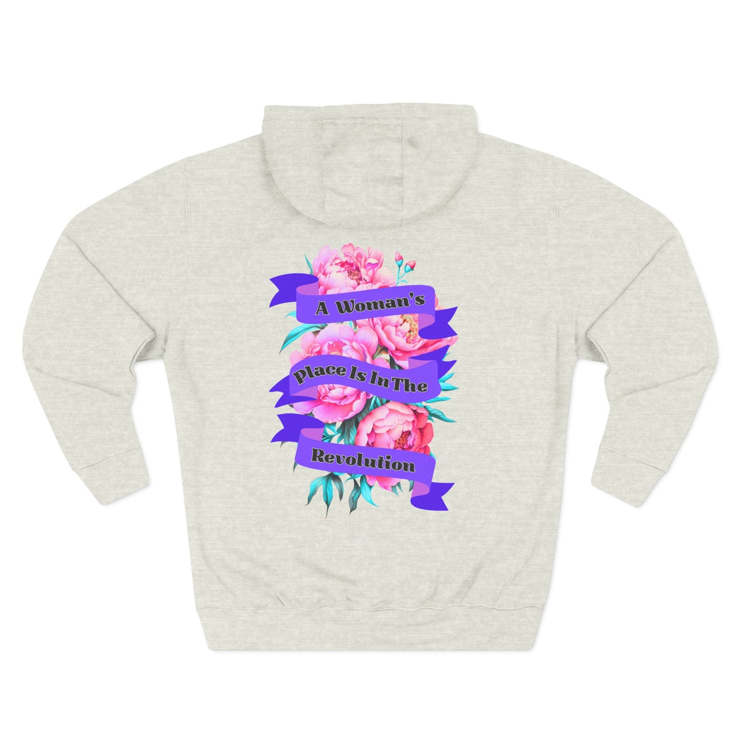 A Woman's Place is in the Revolution Hoodie