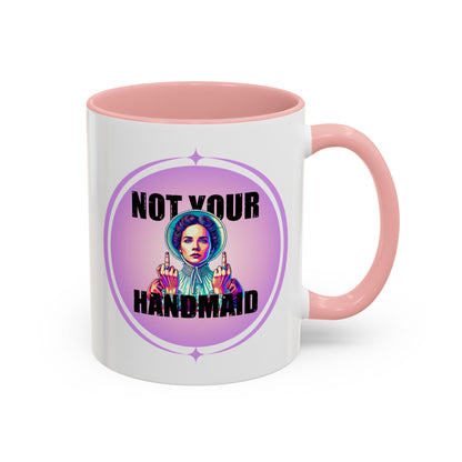 Not Your Handmaid Coffee Mug