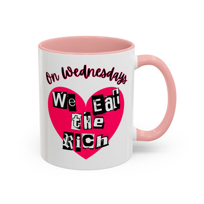 On Wednesdays, We Eat The Rich Coffee Mug