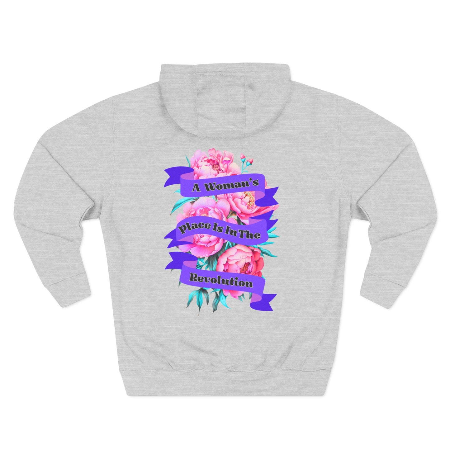 A Woman's Place is in the Revolution Hoodie
