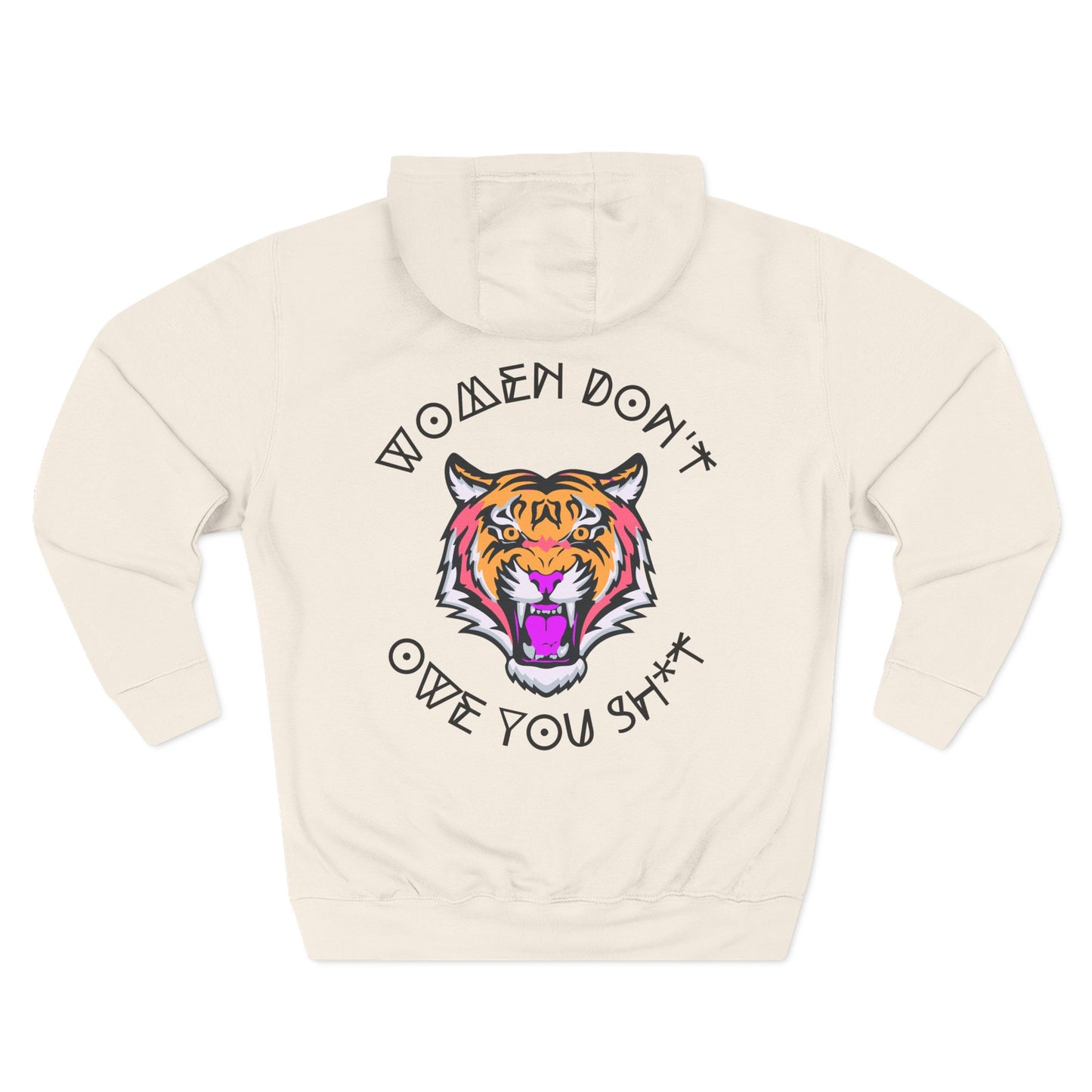 Women Don't Owe You Sh*t Hoodie