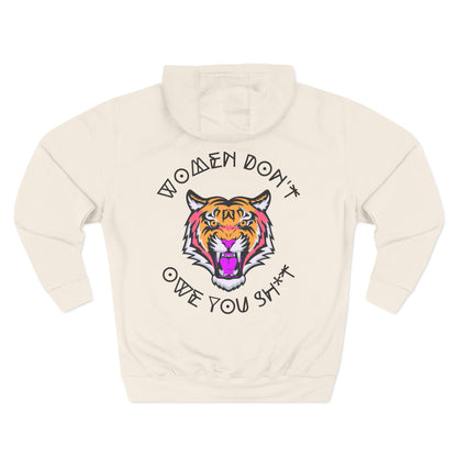 Women Don't Owe You Sh*t Hoodie