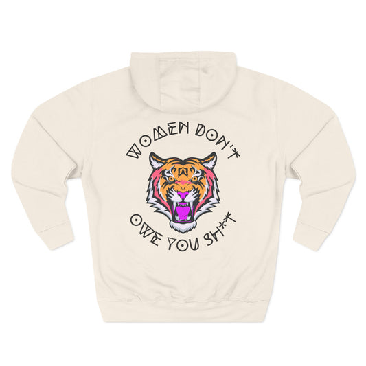 Women Don't Owe You Sh*t Hoodie