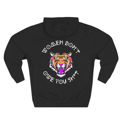 Women Don't Owe You Sh*t Hoodie