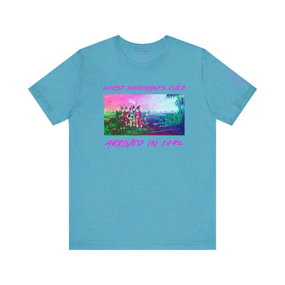 Worst Immigrants Ever Arrived in 1492 Tee