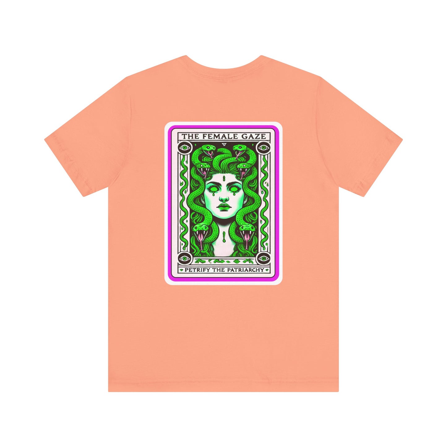 The Female Gaze: Petrify the Patriarchy Tee