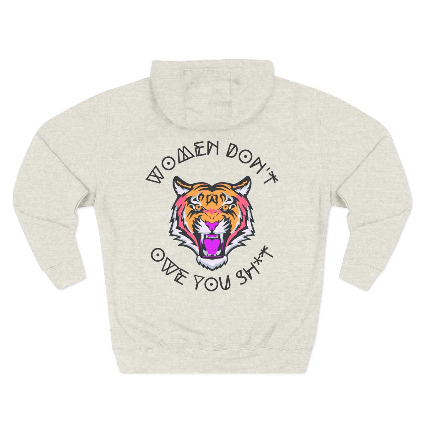 Women Don't Owe You Sh*t Hoodie