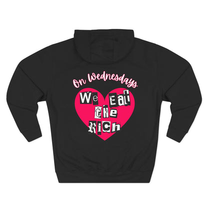 On Wednesdays, We Eat The Rich Hoodie
